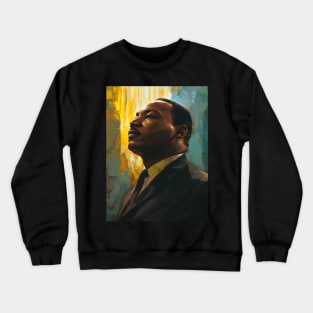 Inspire Unity: Festive Martin Luther King Day Art, Equality Designs, and Freedom Tributes! Crewneck Sweatshirt